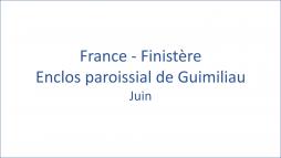 France - Finistre Enclos paroissial de Guimiliau 06/2020
