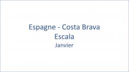 Espagne  Costa Brava Escala 01/2020